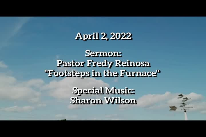 Thumbnail image for Stoneham_Memorial_Church_at_Worship___April_2,_2022___Footsteps_in_the_Furnace