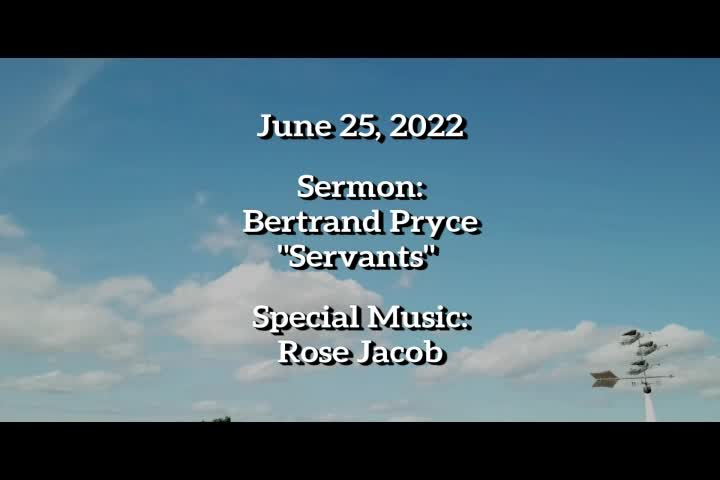 Thumbnail image for Stoneham_Memorial_Church_at_Worship___June_18,_2022___Servants