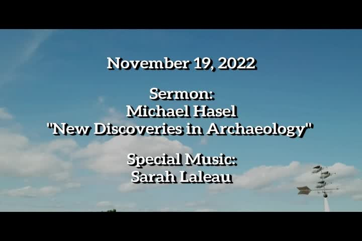 Thumbnail image for Stoneham_Memorial_Church_at_Worship___November_19,_2022___New_Discoveries_in_Archaelogy